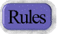 Rules